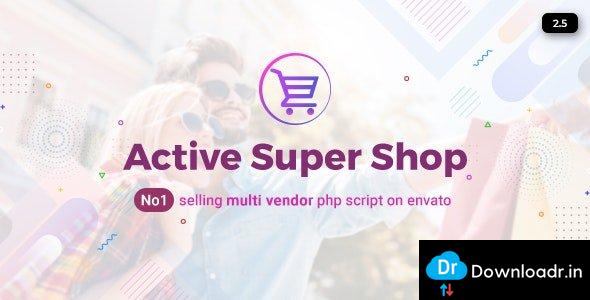 [Download] Active Super Shop Multi-vendor CMS v2.5