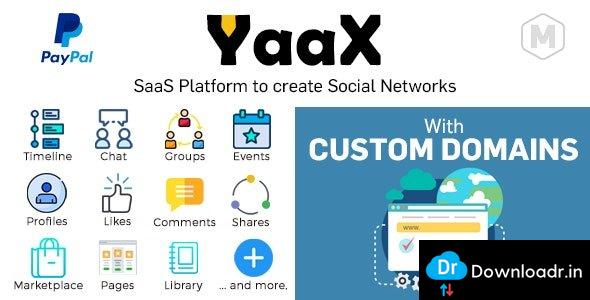 YaaX v1.2.5 - SaaS platform to create social networks - With Custom Domains