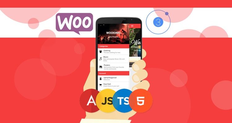 [Download] Ionic 3 Apps for WooCommerce Build an eCommerce Mobile App