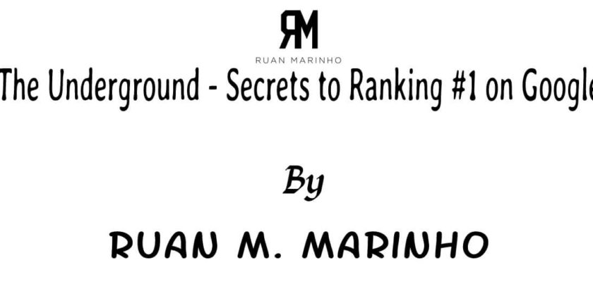 [Download] Ruan Marinho – Underground SEO Secrets